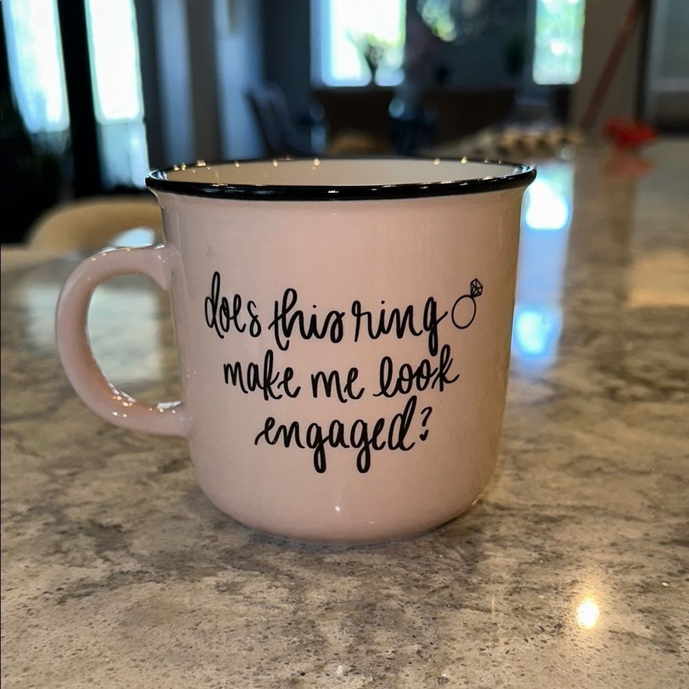 ✨ Light Pink Coffee Mug - “Does This Ring Make Me Look Engaged?”